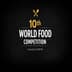 10th World Food Competition, hosted by Guru Nanak Institute of Hotel Management, Kolkata